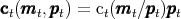 ccct(mmmt,pppt) = ct(mmmt∕pppt)pppt  