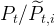 Pt ∕P^t,i  