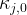 κj,0   