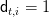 dt,i = 1  