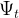 Ψt  