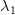 λ1   
