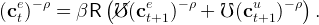   e − ρ       ( /   e   − ρ       u    − ρ)
(ct)   =  βR   /℧ (c t+1 )   +  ℧ (ct+1 )    .
