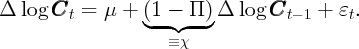 Δ  log CCC  =  μ +  (1 -  Π )Δ  log CCC     +  ε .
         t        ◟--◝◜ --◞         t- 1    t
                     ≡ χ
