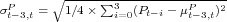       ∘ ----∑----------------
σPt-3,t =  1∕4×   3i=0(Pt-i- μPt-3,t)2  