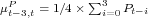            ∑
μPt-3,t = 1∕4× 3i=0Pt-i  