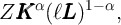     α      1- α
ZKKK   (ℓLLL )   ,
