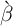 β`