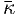 κ  
