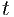 t  