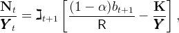             [                    ]
N             (1 − α )b       K
--t-=  ℷt+1   ---------t+1-−  ---  ,
YYY t                R          YYY
