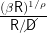 (βR )1∕ρ
-------
 R∕/D